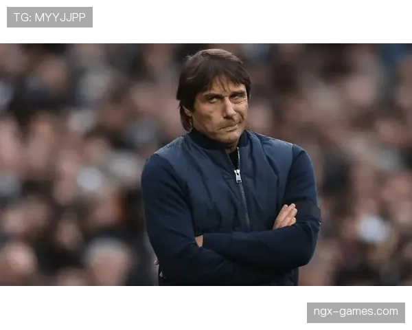 孔蒂比赛阅读能力持续提升,战术执行力备受期待 孔蒂比赛阅读能力持续提升,战术执行力备受期待